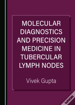 Capa do artigo Molecular Diagnostics And Precision Medicine In Tubercular Lymph Nodes