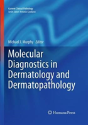 Molecular Diagnostics In Dermatology And Dermatopathology - Preview