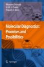 Molecular Diagnostics: Promises And Possibilities - Preview