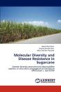 Molecular Diversity And Disease Resistance In Sugarcane - Preview