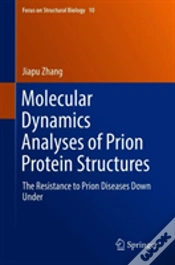 Capa do artigo Molecular Dynamics Analyses Of Prion Protein Structures