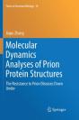 Molecular Dynamics Analyses Of Prion Protein Structures - Preview