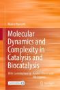 Molecular Dynamics And Complexity In Catalysis And Biocatalysis - Preview