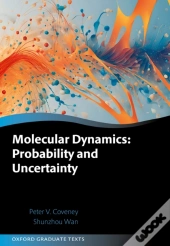 Molecular Dynamics: Probability And Uncertainty