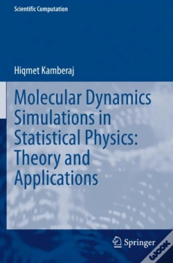 Capa do artigo Molecular Dynamics Simulations In Statistical Physics: Theory And Applications