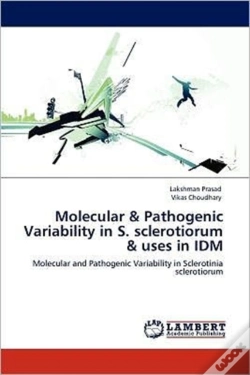 Capa do artigo Molecular & Pathogenic Variability In S. Sclerotiorum & Uses In Idm