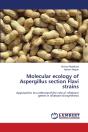 Molecular Ecology Of Aspergillus Section Flavi Strains - Preview
