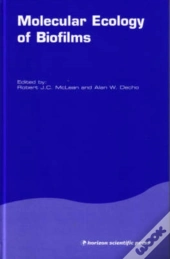 Molecular Ecology Of Biofilms