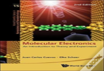 Molecular Electronics: An Introduction To Theory And Experiment (2nd Edition)