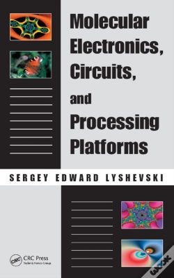 Capa do artigo Molecular Electronics, Circuits, And Processing Platforms