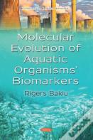 Molecular Evolution Of Aquatic Organisms' Biomarkers