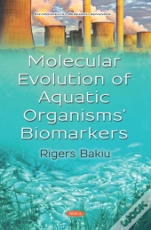 Molecular Evolution Of Aquatic Organisms' Biomarkers