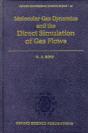 Molecular Gas Dynamics And The Direct Simulation Of Gas Flows - Preview
