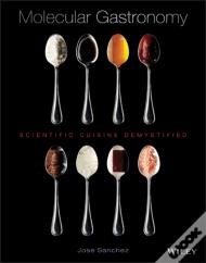 Molecular Gastronomy