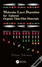 Molecular Layer Deposition For Tailored Organic Thin-Film Materials