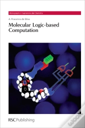 Molecular Logic-Based Computation