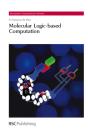 Molecular Logic-Based Computation - Preview