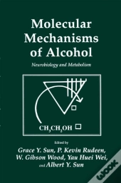 Molecular Mechanisms Of Alcohol