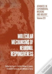 Molecular Mechanisms Of Neuronal Responsiveness