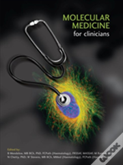 Molecular Medicine For Clinicians