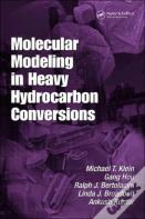 Molecular Modeling In Heavy Hydrocarbon Conversions