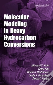 Molecular Modeling In Heavy Hydrocarbon Conversions