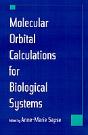 Molecular Orbital Calculations For Biological Systems - Preview