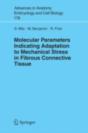 Molecular Parameters Indicating Adaptation To Mechanical Stress In Fibrous Connective Tissue - Preview