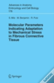 Capa do artigo Molecular Parameters Indicating Adaptation To Mechanical Stress In Fibrous Connective Tissue