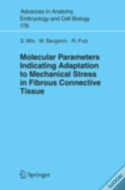 Capa do artigo Molecular Parameters Indicating Adaptation To Mechanical Stress In Fibrous Connective Tissue