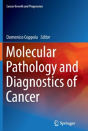 Molecular Pathology And Diagnostics Of Cancer - Preview