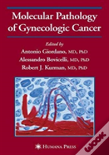 Molecular Pathology Of Gynecologic Cancer