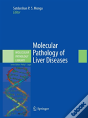 Molecular Pathology Of Liver Diseases