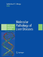 Molecular Pathology Of Liver Diseases - Preview
