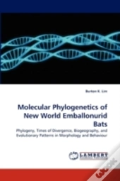 Molecular Phylogenetics Of New World Emballonurid Bats
