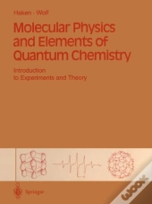 Molecular Physics And Elements Of Quantum Chemistry