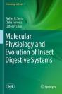 Molecular Physiology And Evolution Of Insect Digestive Systems - Preview
