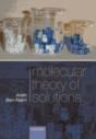 Molecular Theory Of Solutions - Preview