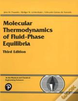 Molecular Thermodynamics Of Fluid-Phase Equilibria