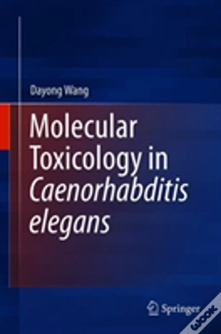 Capa do artigo Molecular Toxicology In Caenorhabditis Elegans