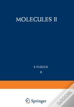 Molecules Ii / Molekule Ii