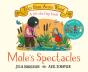 Mole'S Spectacles - Preview