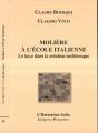 Moliere A L'Ecole Italienne ; Le Lazzo Dans La Creation Molieresque - Preview