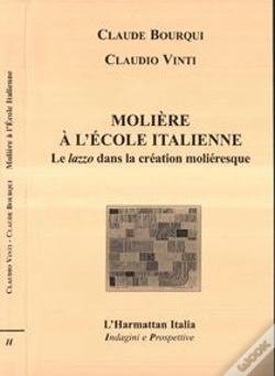 Capa do artigo Moliere A L'Ecole Italienne ; Le Lazzo Dans La Creation Molieresque