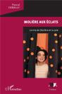 Molière Aux Éclats ; Le Rire De Molière Et La Joie - Preview