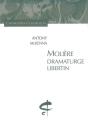 Molière, Dramaturge Libertin - Preview