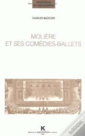 Capa do artigo Molière Et Ses Comédies-Ballets