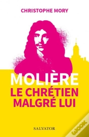 Capa do artigo Molière, Le Chrétien Malgré Lui