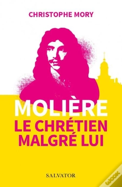 Capa do artigo Molière, Le Chrétien Malgré Lui