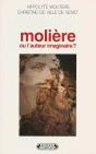 Moliere Ou L'Auteur Imaginaire - Preview